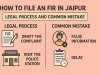 How to File an FIR in Jaipur: Legal Process and Common Mistakes